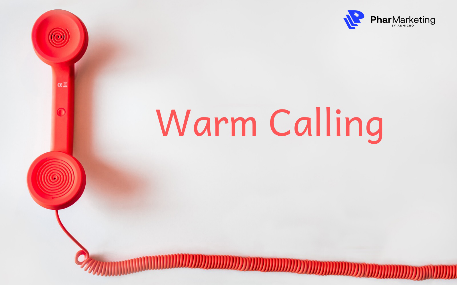 Warm calling giúp doanh nghiệp tăng doanh thu bán hàng